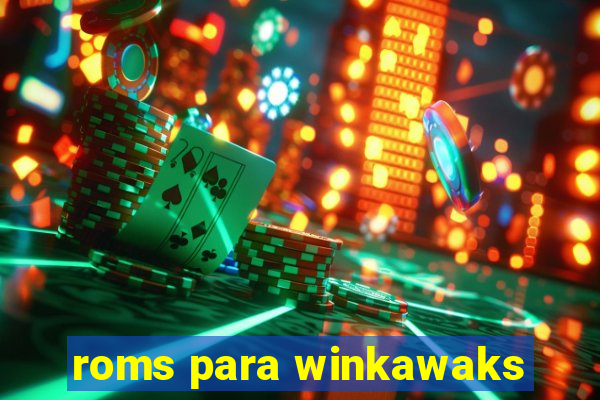 roms para winkawaks